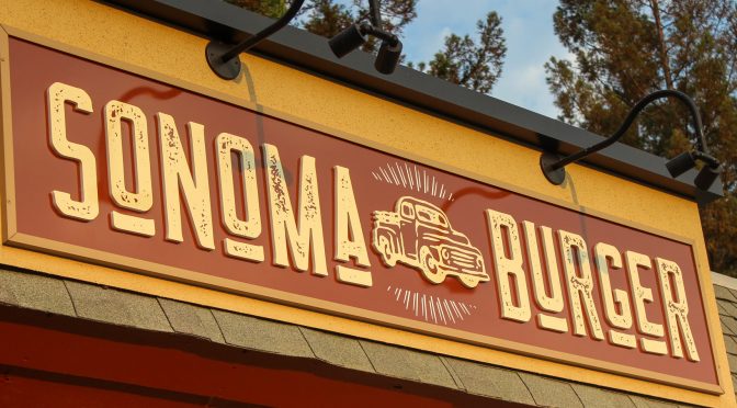 Sonoma Burger is Now OPEN!!!