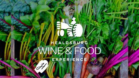 Healdsburg Wine & Food Experience! May 16-19, 2024
